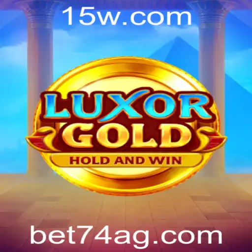 LuxorGold: Explorando o Mundo do Jogo com bet74